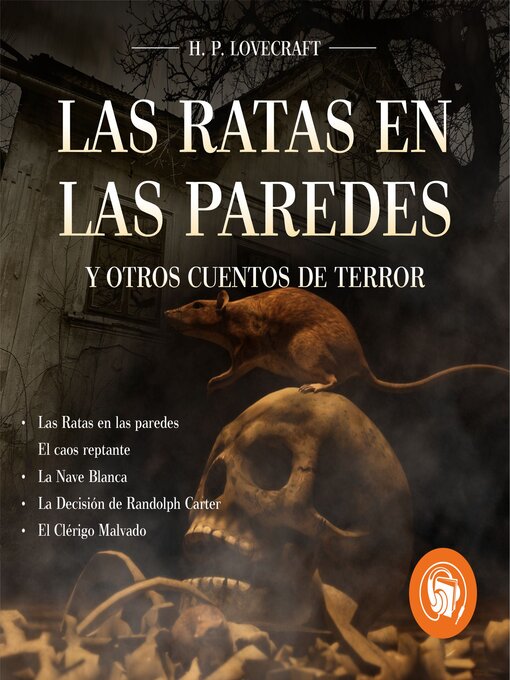 Title details for Las ratas en las paredes y otros cuentos de terror by Howard Phillip Lovecraft - Available